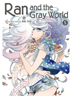 cover image of Ran and the Gray World, Volume 5